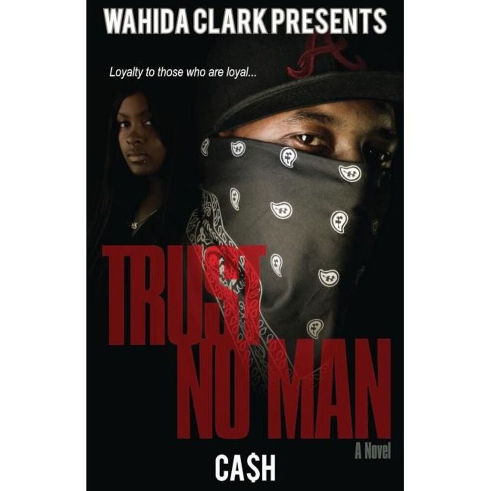 Trust No Man -- Cash